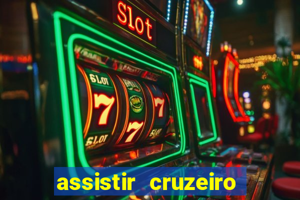 assistir cruzeiro ao vivo futemax